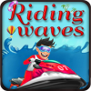 Riding The Waves
